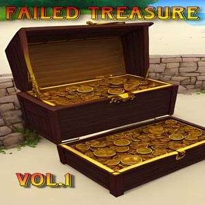 Failed Treasure, Vol. 1 (Explicit)