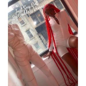 Just say dat (Explicit)