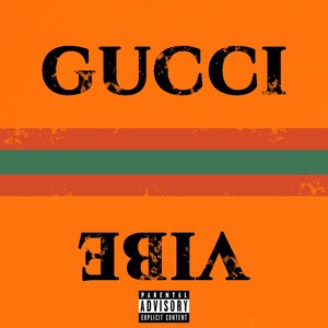 GUUCI VIBE