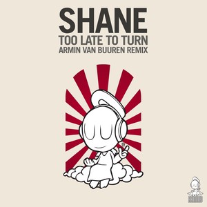 Too Late To Turn (Armin van Buuren Remix)