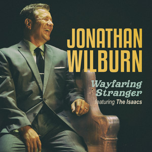 Wayfaring Stranger (featuring The Isaacs)