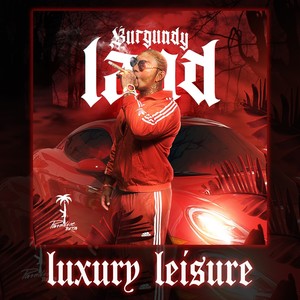 Luxury Leisure (Explicit)