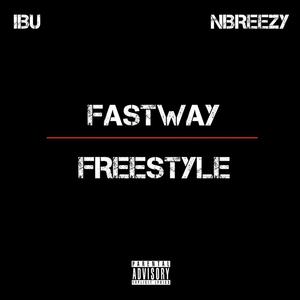 Fastway (feat. Nbreezy) [Explicit]