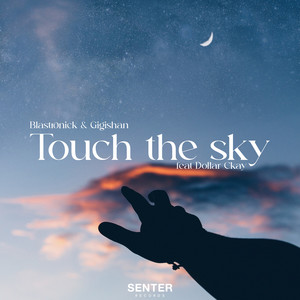 Touch the sky