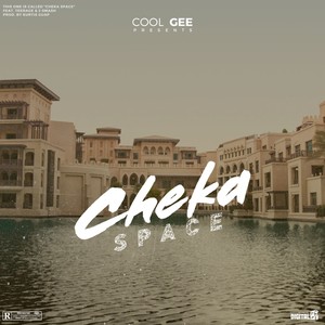 Cheka Space (Explicit)