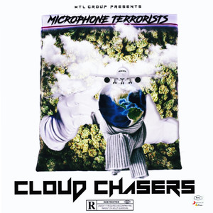Cloud Chasers (Explicit)