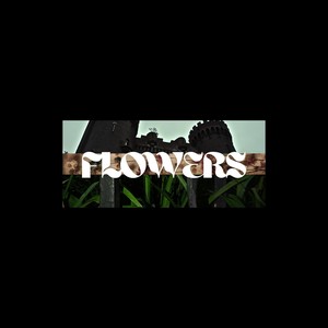 Flowers (Explicit)