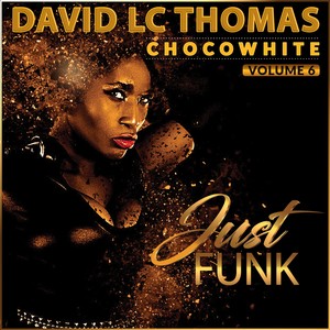 Chocowhite (Just Funk)