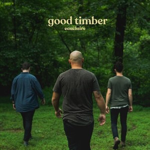 Good Timber