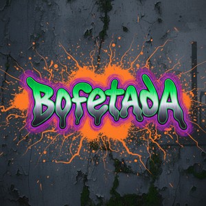 Bofetada (Explicit)