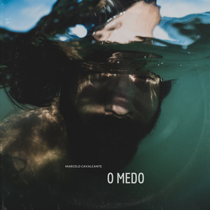O Medo
