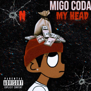 On My Head (Explicit)