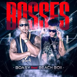 Bosses (feat. Beach boii) (Explicit)