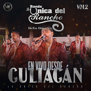 En Vivo Desde Culiacán Vol.2 (En Vivo)