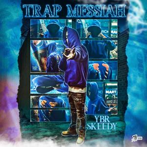 Trap Messiah (Explicit)