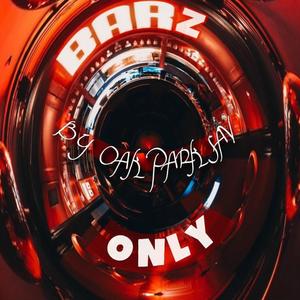 Barz Only (Explicit)