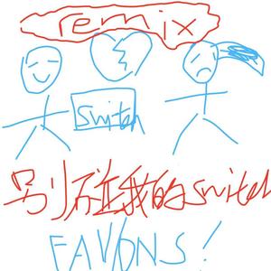 别碰我的Switch！ (Remix)