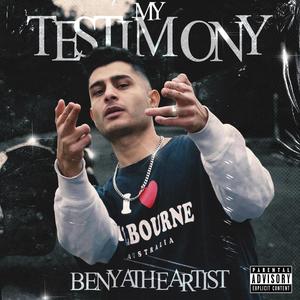 My Testimony (Explicit)