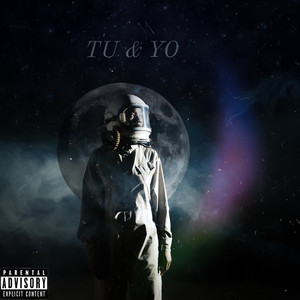 Tu & Yo (Explicit)