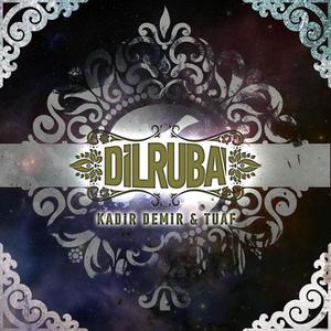 Dilruba (Explicit)