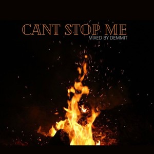 CAN'T STOP ME (Explicit)