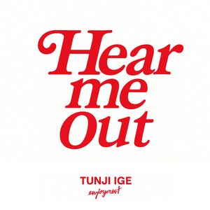 Hear Me Out (Explicit)