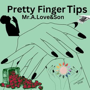 Pretty Finger Tips (feat. Tone Jonez)