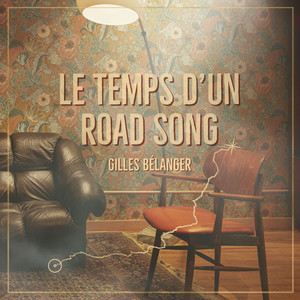 Le temps d'un road song