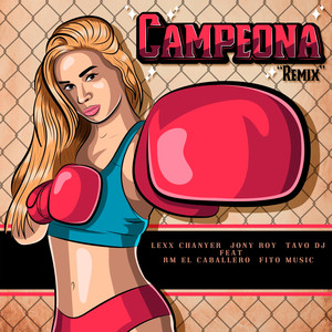 CAMPEONA (Remix)