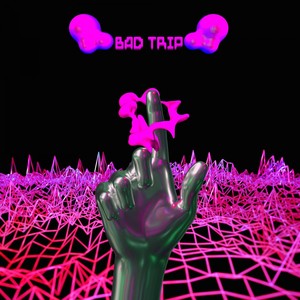 Bad Trip (Explicit)