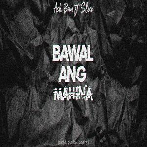 Bawal ang mahina (feat. Slick)