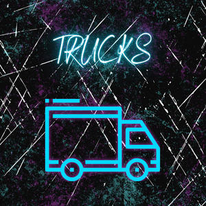 TRUCKS (feat. Yvng Burbs)