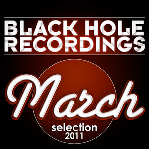 Black Hole Recordings March Selection 2011