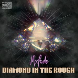 Diamond In The Rough (Explicit)