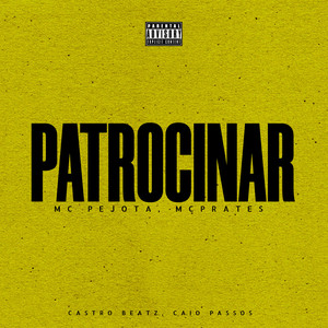PATROCINAR (Explicit)