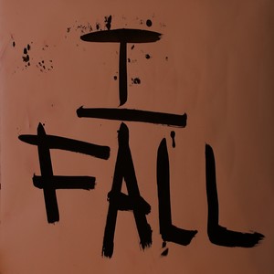 I Fall