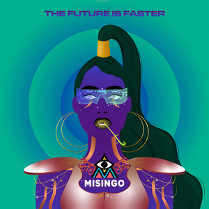 Misingo - The Future Is Faster (Radio Edit)