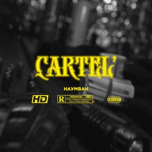 CARTEL' (Explicit)