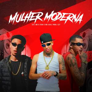 Mulher Moderna (Explicit)
