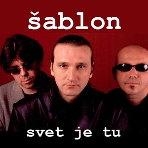 Svet Je Tu