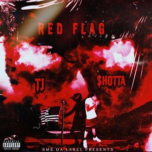 Red Flag (Explicit)