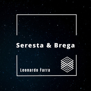 Seresta e Brega