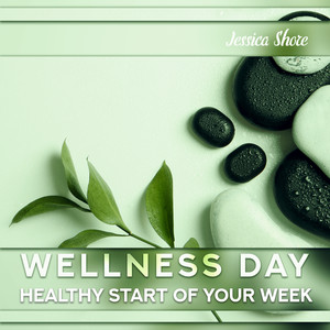 wellness day - healthy start of your week