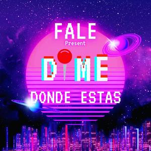 DIME DONDE ESTAS (Explicit)