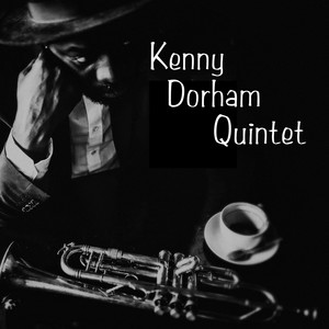 Kenny Dorham Quintet