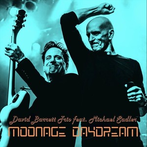 Moonage Daydream (feat. Michael Sadler)