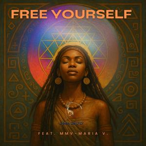 FREE YOURSELF