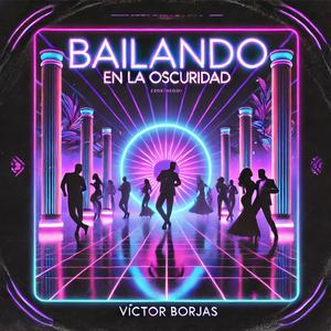 Bailando en la Oscuridad