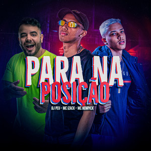 Para na Posição (Explicit)