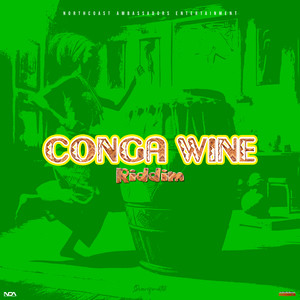 Conga Wine Riddim